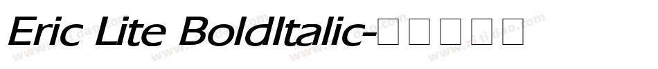 Eric Lite BoldItalic字体转换